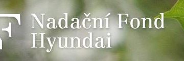Nadační fond Hyundai vyhlásil grantové kolo pro letošní rok